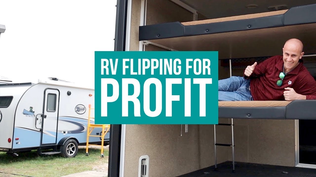 RV flipping for profit
